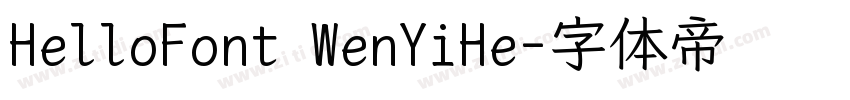HelloFont WenYiHe字体转换